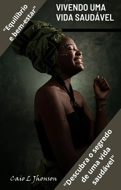 Vivendo Uma Vida Saudável