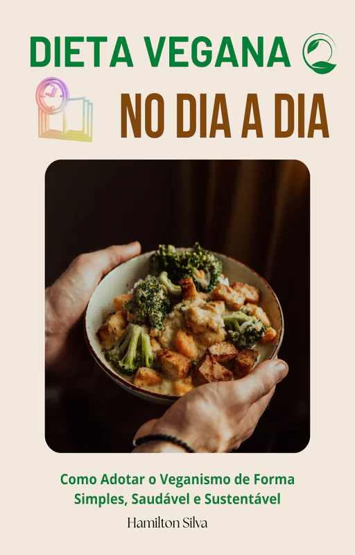 Dieta Vegana no Dia a Dia